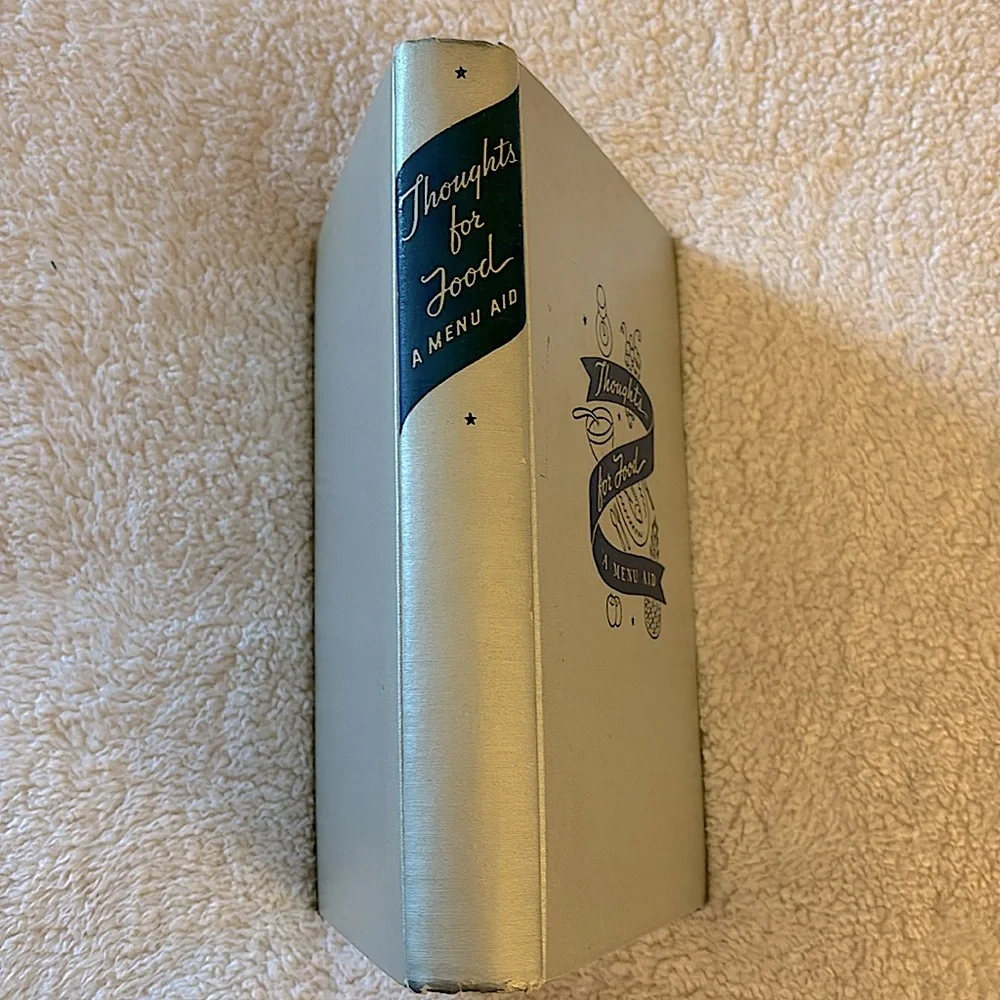 1st Edition! Thoughts for Food - A Menu Aid